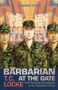 Barbarian at the Gate: From the American Suburbs to the Taiwanese Army