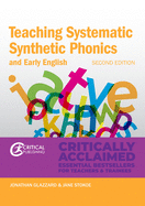 Teaching Systematic Synthetic Phonics and Early English: Second Edition (Critical Teaching)