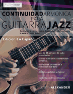 Continuidad arm├â┬│nica para guitarra jazz (guitarra de jazz) (Spanish Edition)
