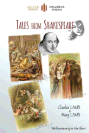 Tales From Shakespeare: With 29 illustrations by Sir John Gilbert plus notes and authors' biography (Aziloth Books)