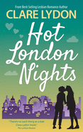 Hot London Nights (London Romance Series)
