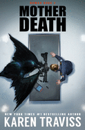 MOTHER DEATH (Nomad Book 2)