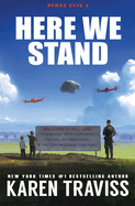 Here We Stand (Nomad Book 3)