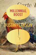 Millennial Roost