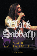 'Black Sabbath: Magic, Myth and Mayhem'