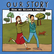 OUR STORY 043HCSDNC1: HOW WE BECAME A FAMILY (043)