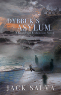 Dybbuk's Asylum