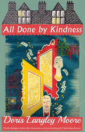 All Done by Kindness