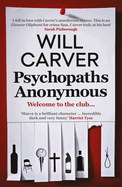 Psychopaths Anonymous: The CULT BESTSELLER of 2021 (4) (Detective Pace)