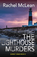 The Lighthouse Murders (Dorset Crime)