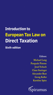Introduction to European Tax Law on Direct Taxation: Sixth edition