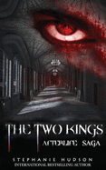 The Two Kings (Afterlife Saga)
