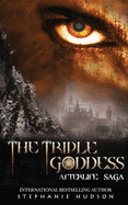 The Triple Goddess (Afterlife Saga)
