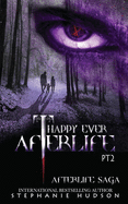Happy Ever Afterlife - Part Two (Afterlife Saga)