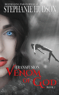 Venom of God (The Transfusion Saga)