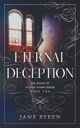 Eternal Deception (The House of Closed Doors)