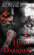 Heart of Darkness (The Transfusion Saga)