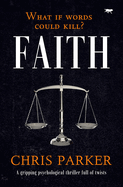 Faith (The Marcus Kline Books)