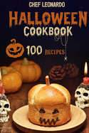 Halloween Cookbook: 100 Fun and Spooky Halloween Recipes that kids and adults will truly enjoy
