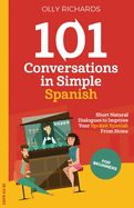 101 Conversations in Simple Spanish (Spanish Edition)