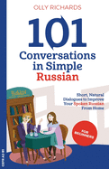 101 Conversations in Simple Russian (Russian Edition)