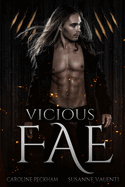 Vicious Fae (Ruthless Boys of the Zodiac)