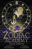 Zodiac Academy 6: Fated Throne