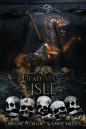 Dead Man's Isle (The Harlequin Crew)