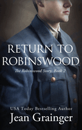 Return to Robinswood: The Robinswood Story Book 2