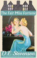 The Fair Miss Fortune