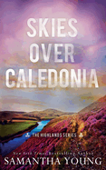 Skies Over Caledonia: Alternative Cover Edition (Highlands)