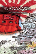 Nagasawa: A Samurai in America