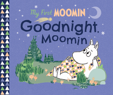 My First Moomin: Goodnight, Moomin