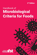 Handbook of Microbiological Criteria for Foods (2019 Edition)