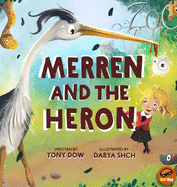 Merren and the Heron