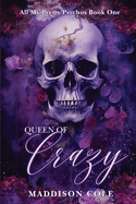 Queen of Crazy: Dark Why Choose Paranormal Romance (All My Pretty Psychos Discrete Version)