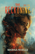 The Reckoning: The Unadjusteds book 3