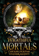 Wrathful Mortals (Age of Vampires)