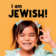 I am Jewish!: Meet many different Jewish children (I Am Me)