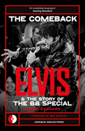 The Comeback: Elvis and the Story of the 68 Special (Omnibus Remastered ...