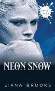 Neon Snow (Inklet)