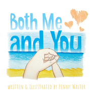 Both Me and You