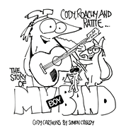The Story of My Boy Band (Cody Cartoons by Simon Creedy)