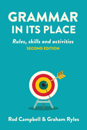 Grammar in its Place: Rules, skills and activities