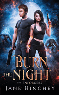 Burn the Night (Enforcers)
