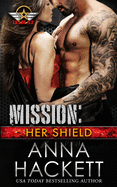 Mission: Her Shield (Team 52)
