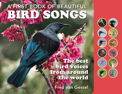 A Book of Beautiful Bird Songs: The Best Bird Voices from Around the World