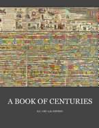 A Book of Centuries (bc & ad edition)