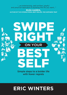 Swipe Right on Your Best Self