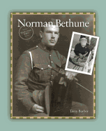 Norman Bethune (Maple Leaf Series)